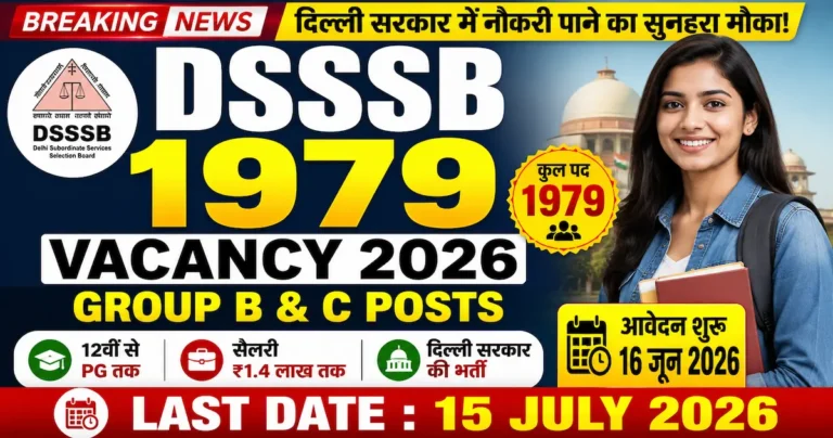 DSSSB Group B C Recruitment 2026 for 1979 posts apply online